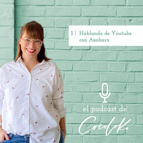 Episodio 1. Hablando De Youtube Con Azahara