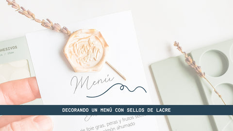 Decorando un menú con sellos de lacre